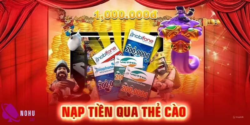 Nạp tiền NOHU bằng thẻ cào