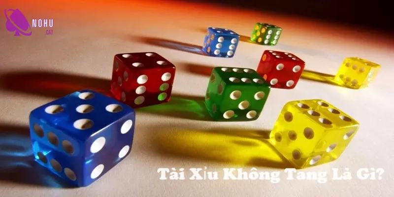 Tài Xỉu không tang là gì?